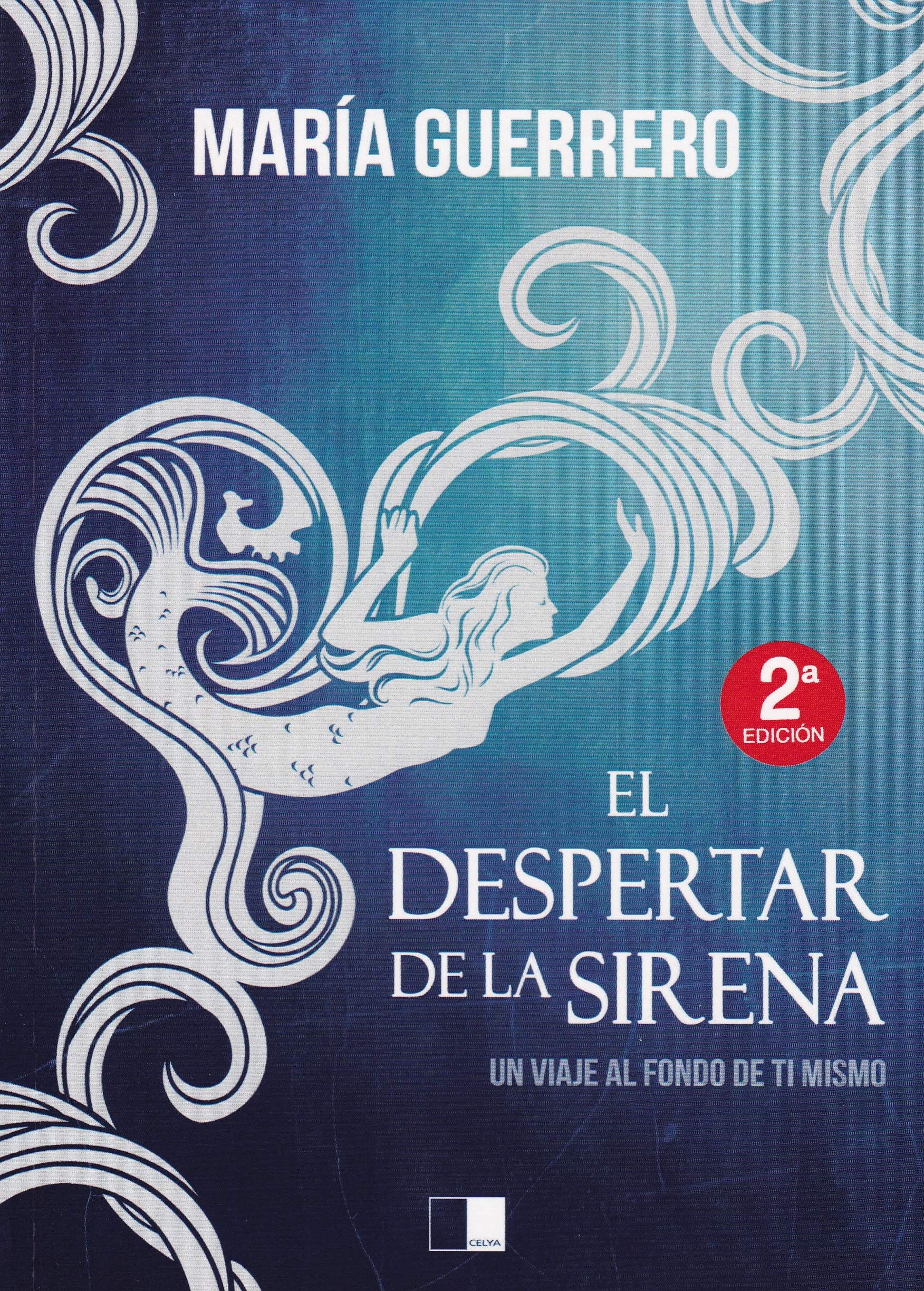 El despertar de la sirena : un viaje al fondo de ti mismo (Lunaria, Band 82) Learning & Reference