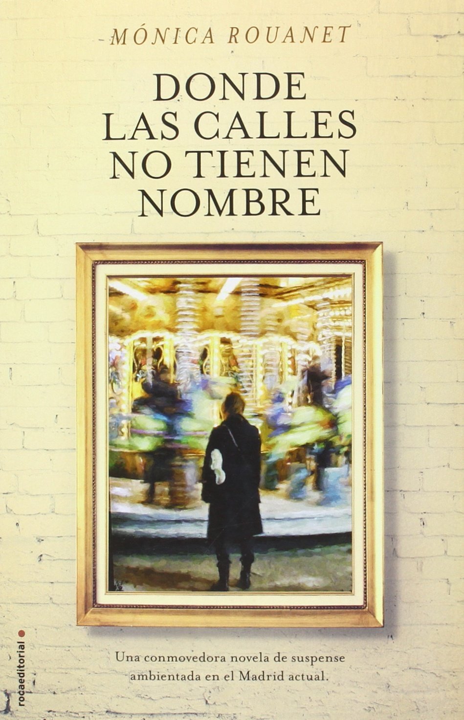 Donde las calles no tienen nombre Contemporary literature