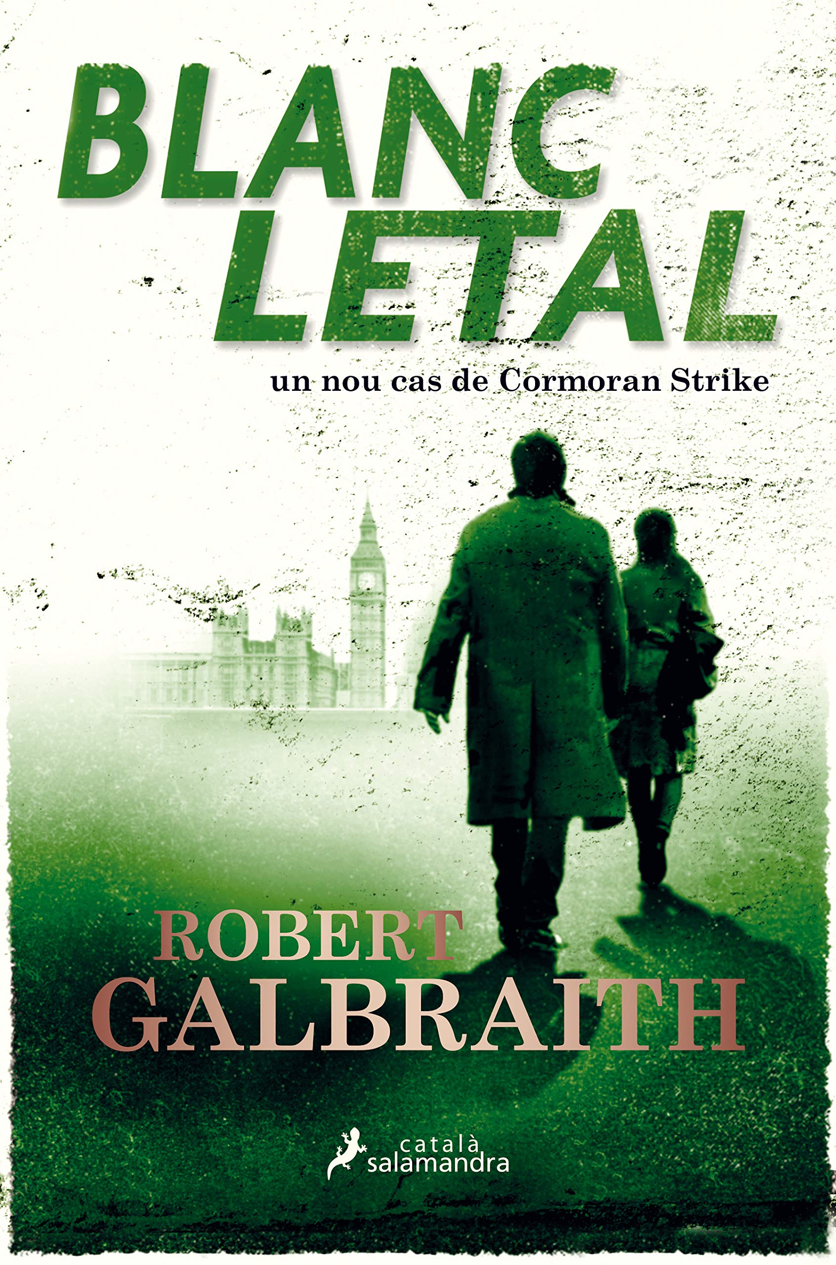 Blanc letal (Detectiu Cormoran Strike 4) (Novela (Best Seller), Band 4) Contemporary literature