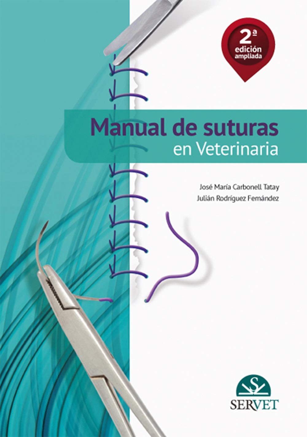 Manual de Suturas En Veterinaria Medicine