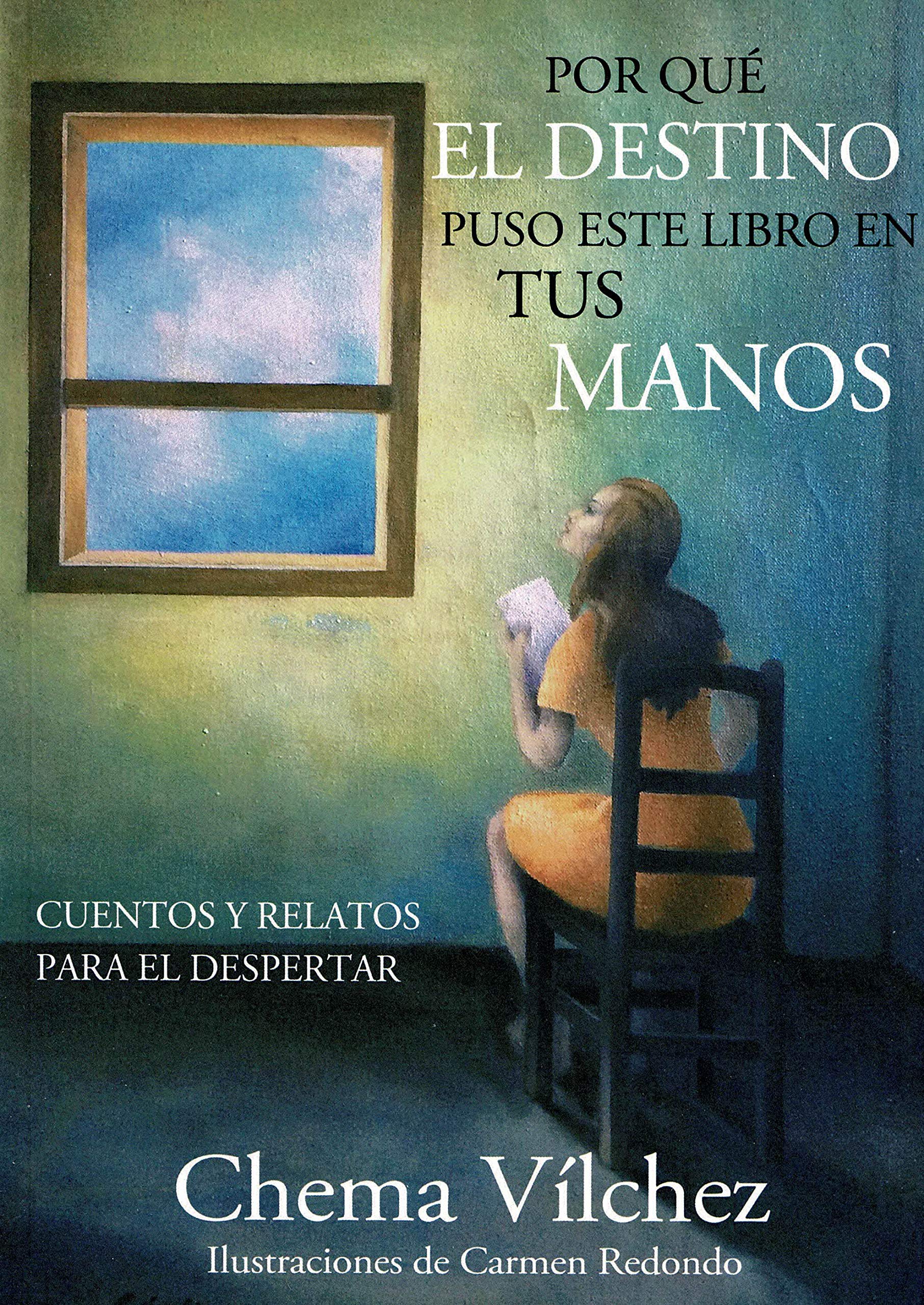 Por que el destino puso este libro en tus manos : cuentos y relatos para el despertar Books