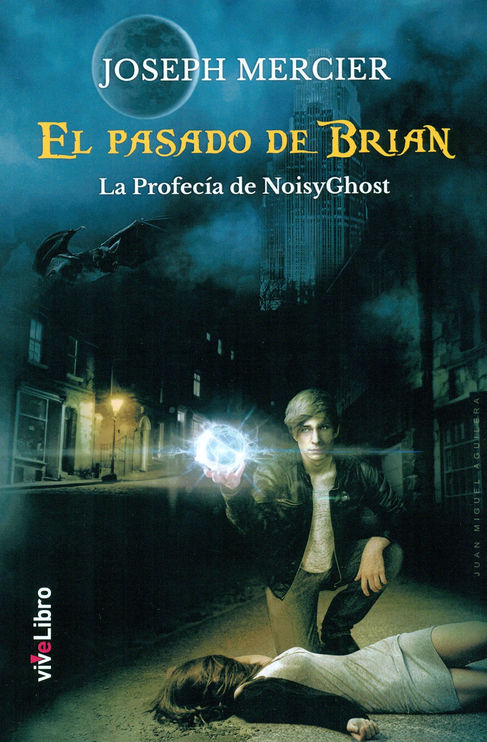 El pasado de Brian: La Profecía del NoisyGhost book
