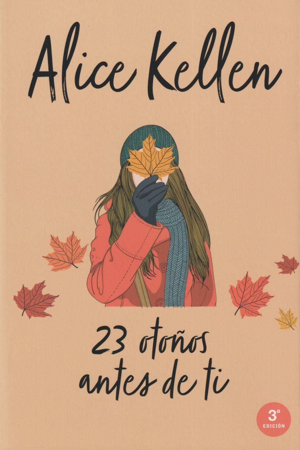 23 otoños antes de ti / 23 Autumns Before You book