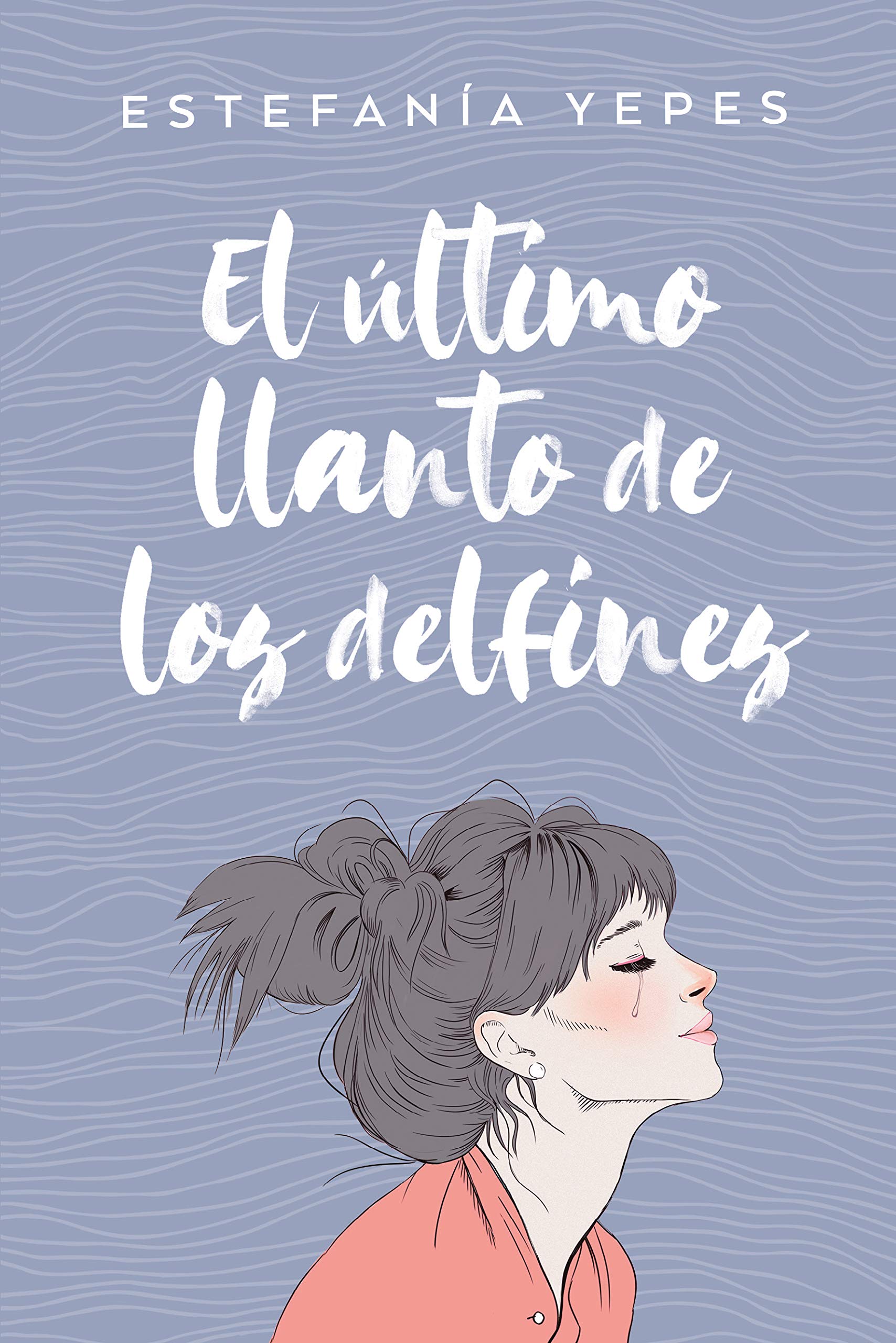 El último llanto de los delfines / The Last Crying of the Dolphins book