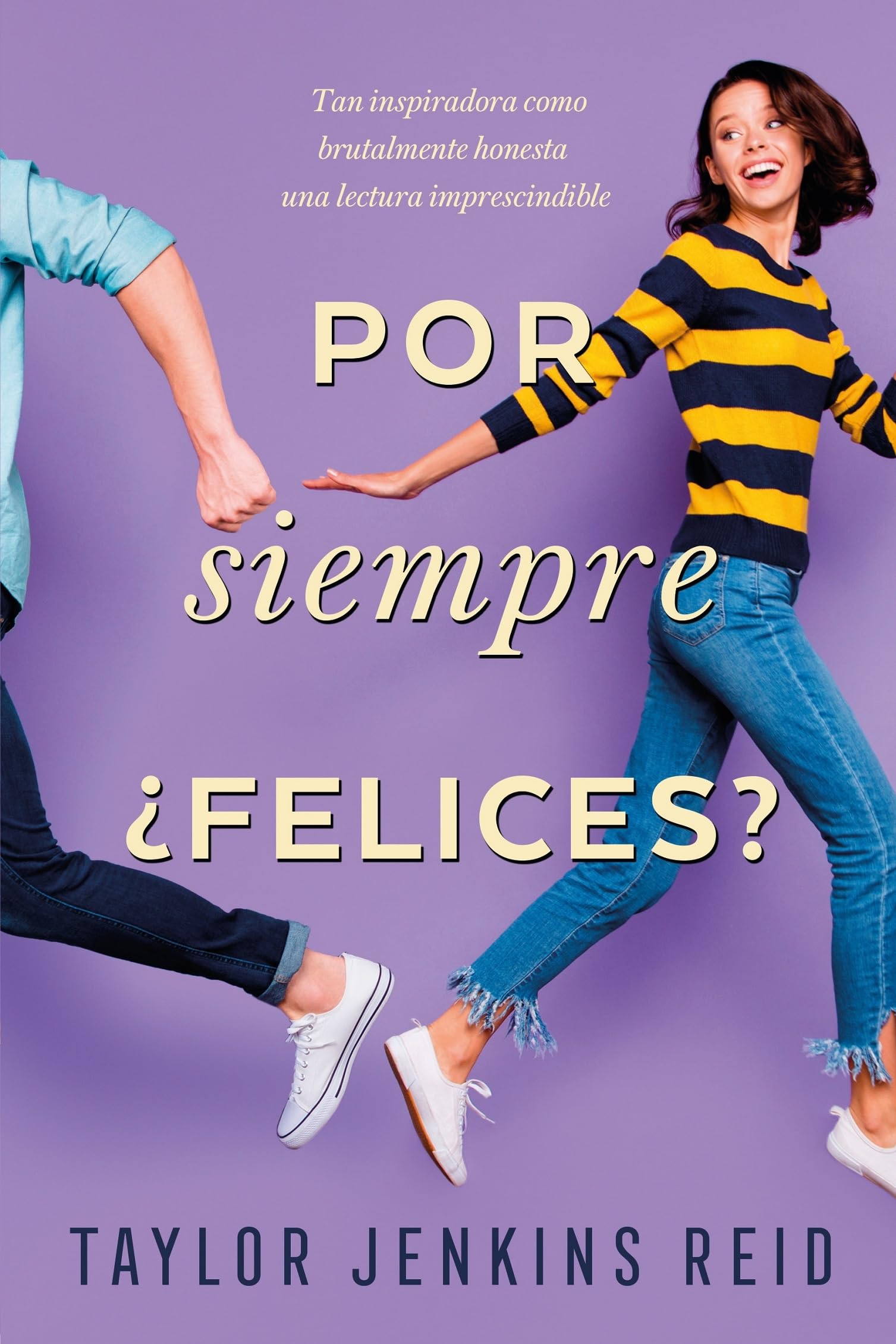 Por Siempre, ¿Felices? book
