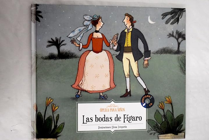 Las bodas de Fígaro (Ópera para niños, Band 7) Books
