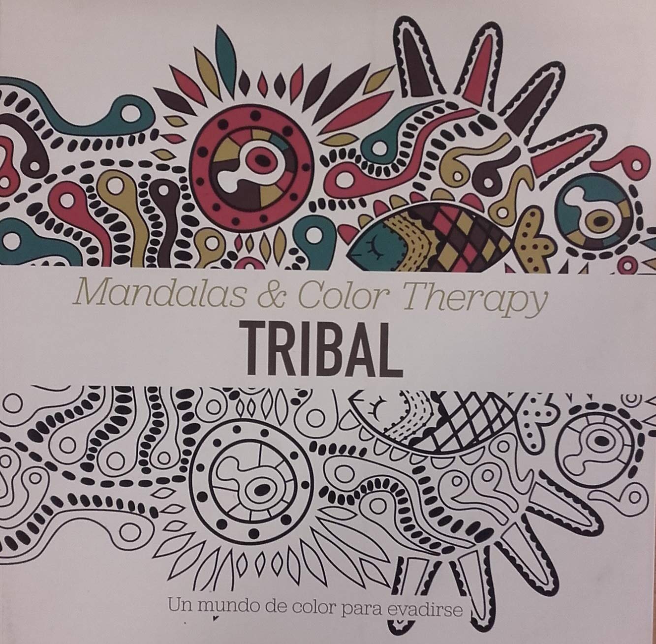Tribal (Mandalas & Color Therapy, Band 6) Books
