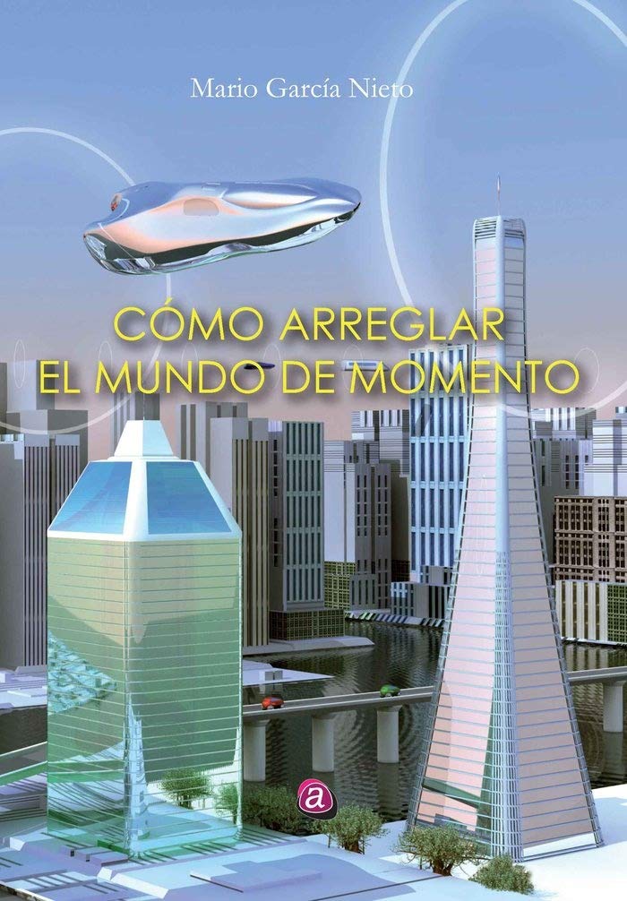 Cómo arreglar el mundo de momento Books