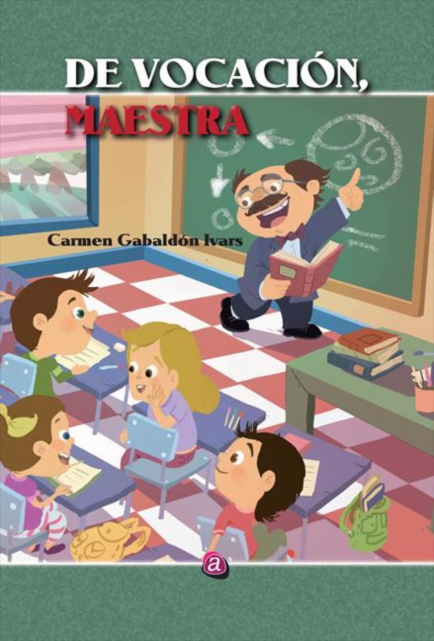 De vocación, maestra Books