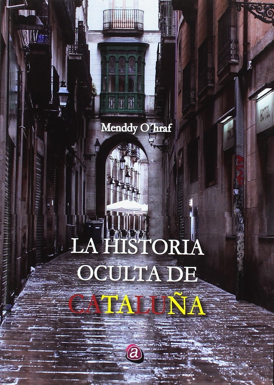 La historia oculta de Cataluña Social Sciences