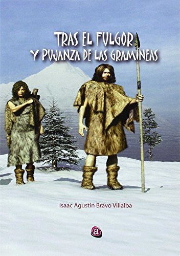 Tras el fulgor y pujanza de las gramíneas Reading Aloud & Learning to Read