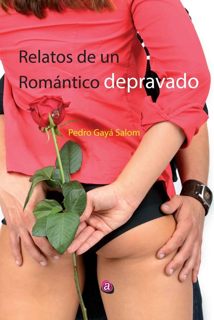 Relatos de un romántico depravado Contemporary literature