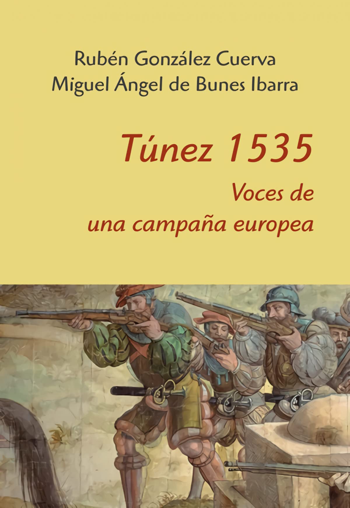 Túnez 1535 : voces de una campaña europea Social Sciences