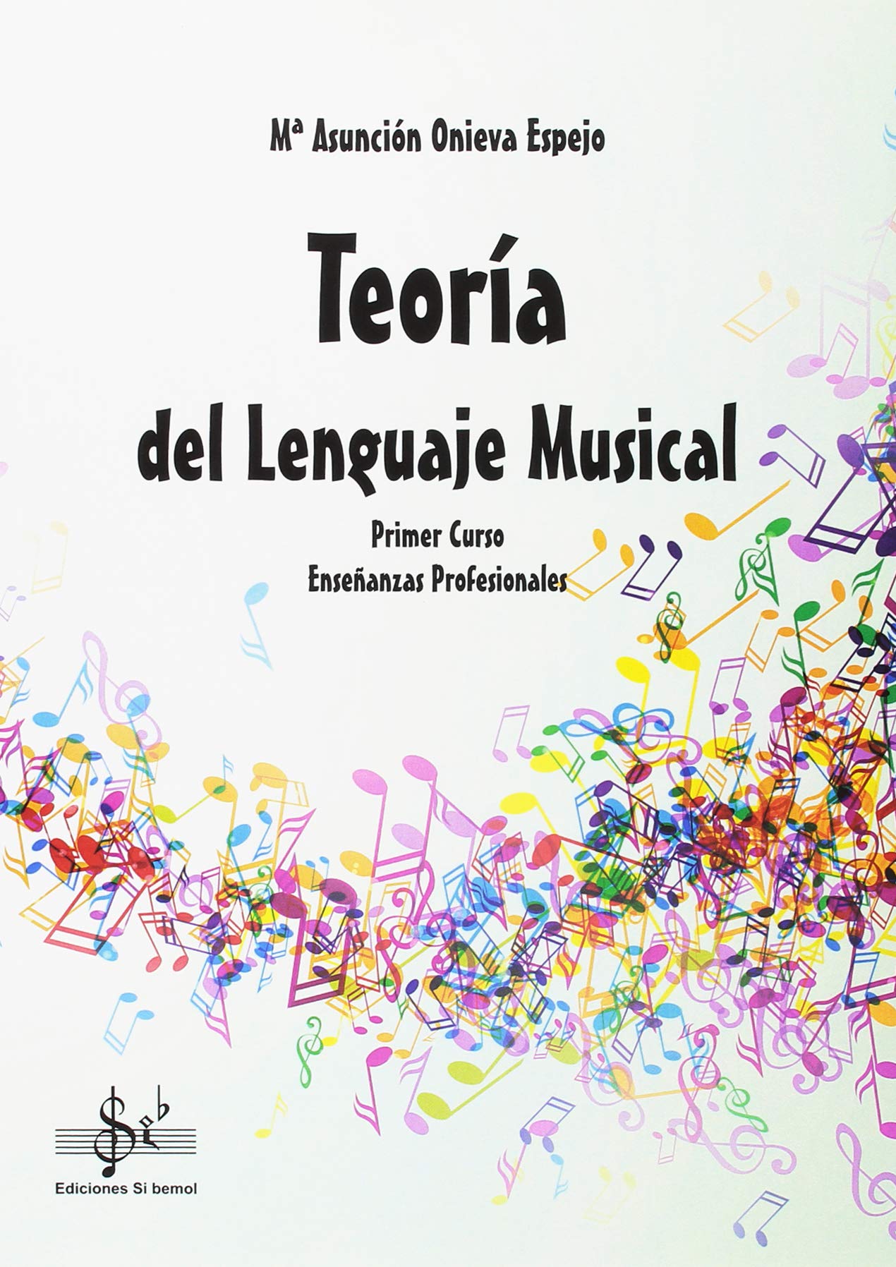 Teoría Del Lenguaje Musical Primer Curso Eepp book