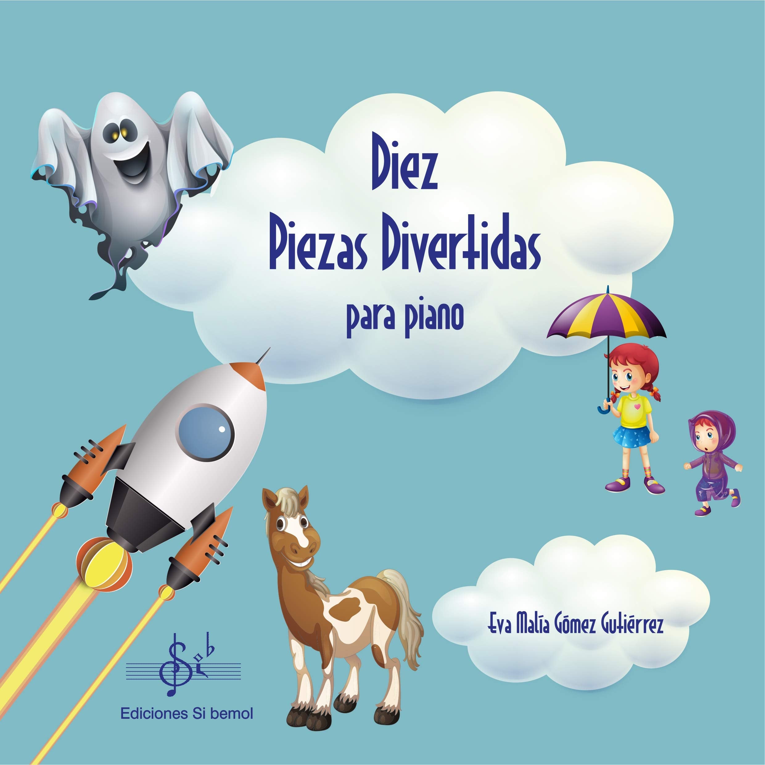 DIEZ PIEZAS DIVERTIDAS PARA PIANO Non-fiction