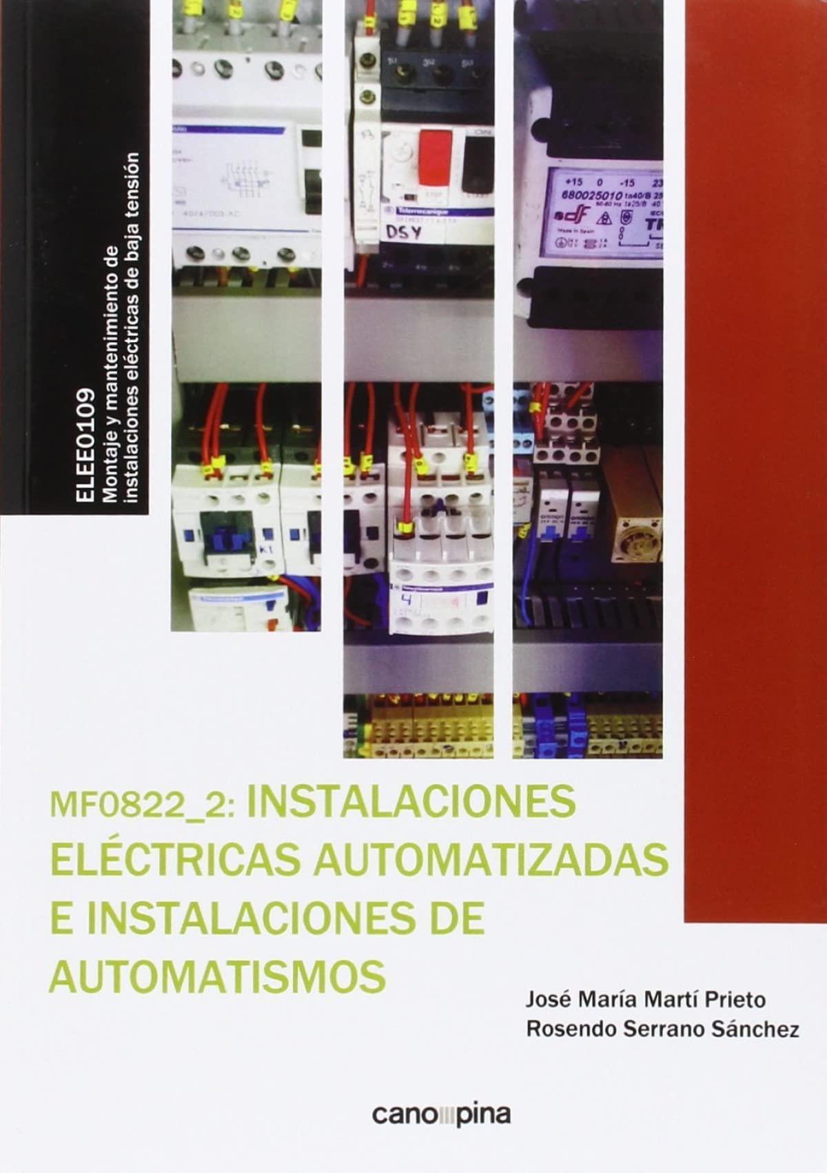 MF0822 Instalaciones eléctricas automatizadas e instalaciones de automatismos book