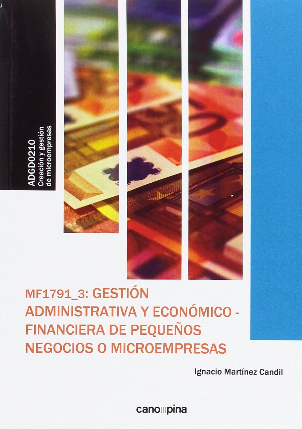 Gestión administrativa y económico-financiera de pequeños negocios o microempresas Business, Finance & Career