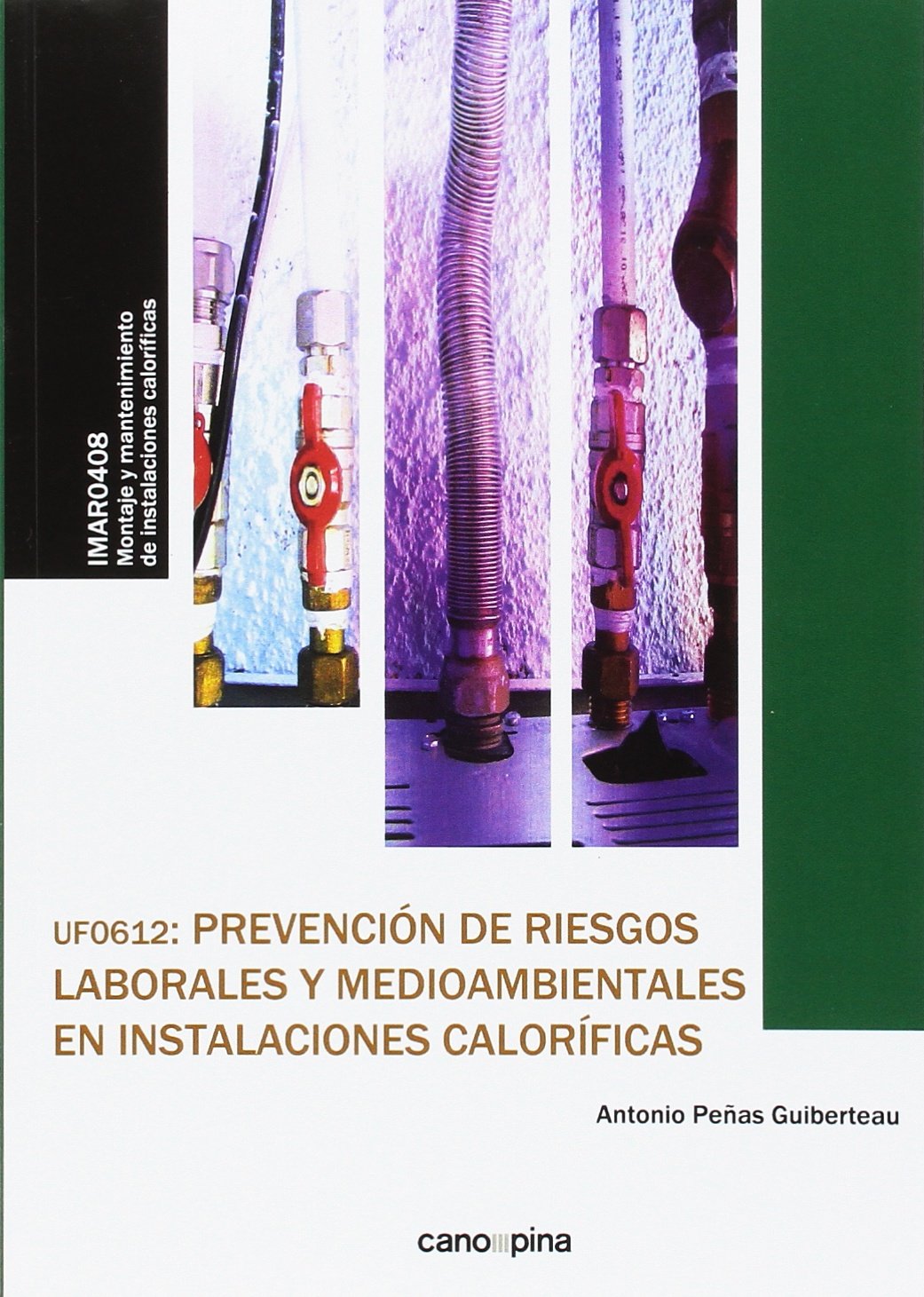 Prevención de riesgos laborales y medioambientales en instalaciones caloríficas Business, Finance & Career