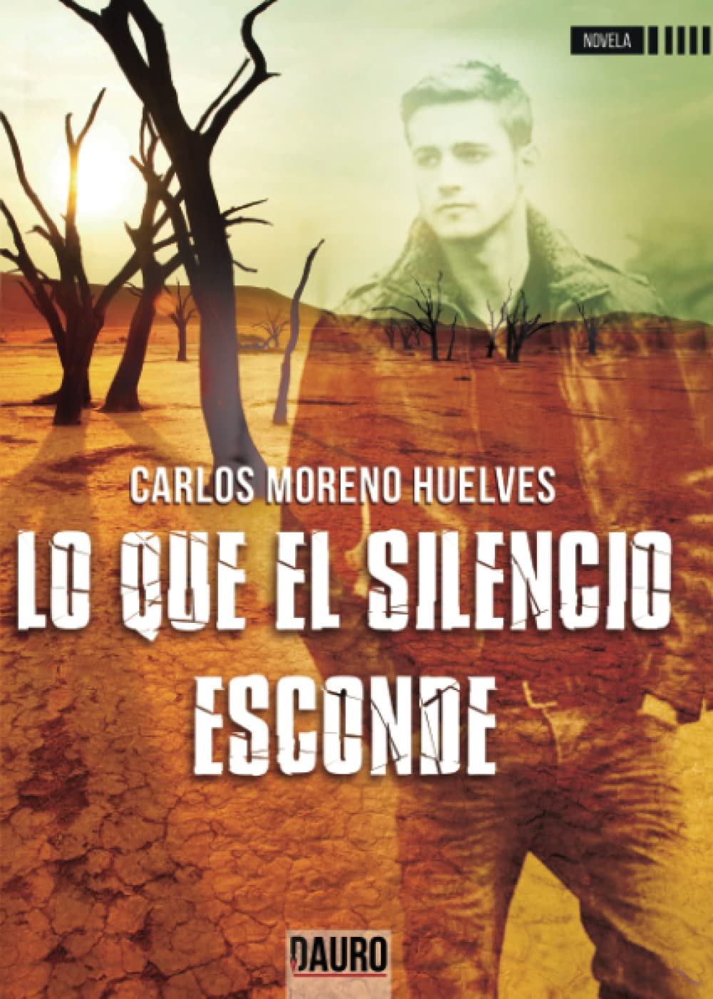 Lo que el silencio esconde (Narrativa) Contemporary literature