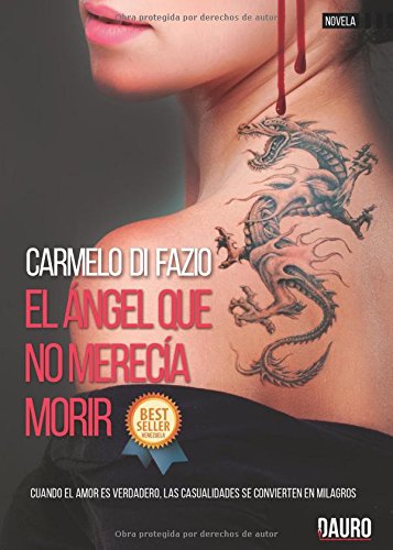 El ángel que no merecía morir (Novela) Contemporary literature