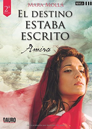 EL DESTINO ESTABA ESCRITO: Amira Contemporary literature