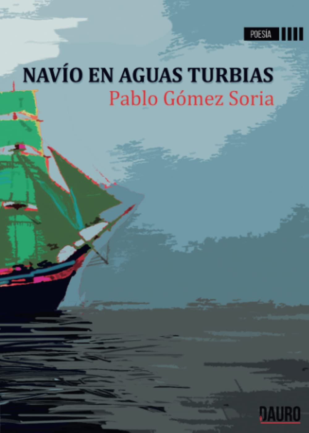 Navío en aguas turbias Poetry