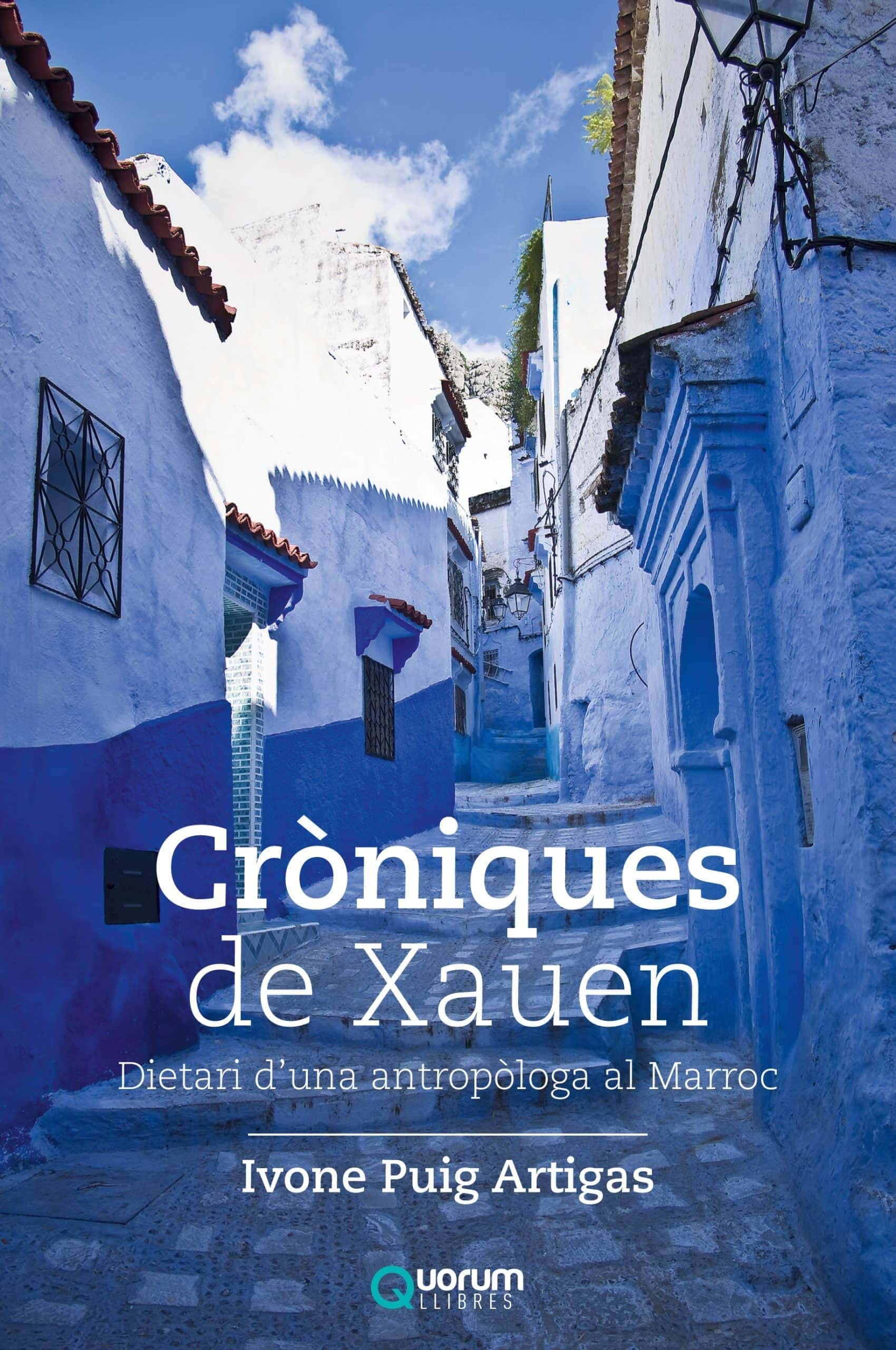 Cròniques de Xauen: Dietari d'una antropòloga al Marroc book