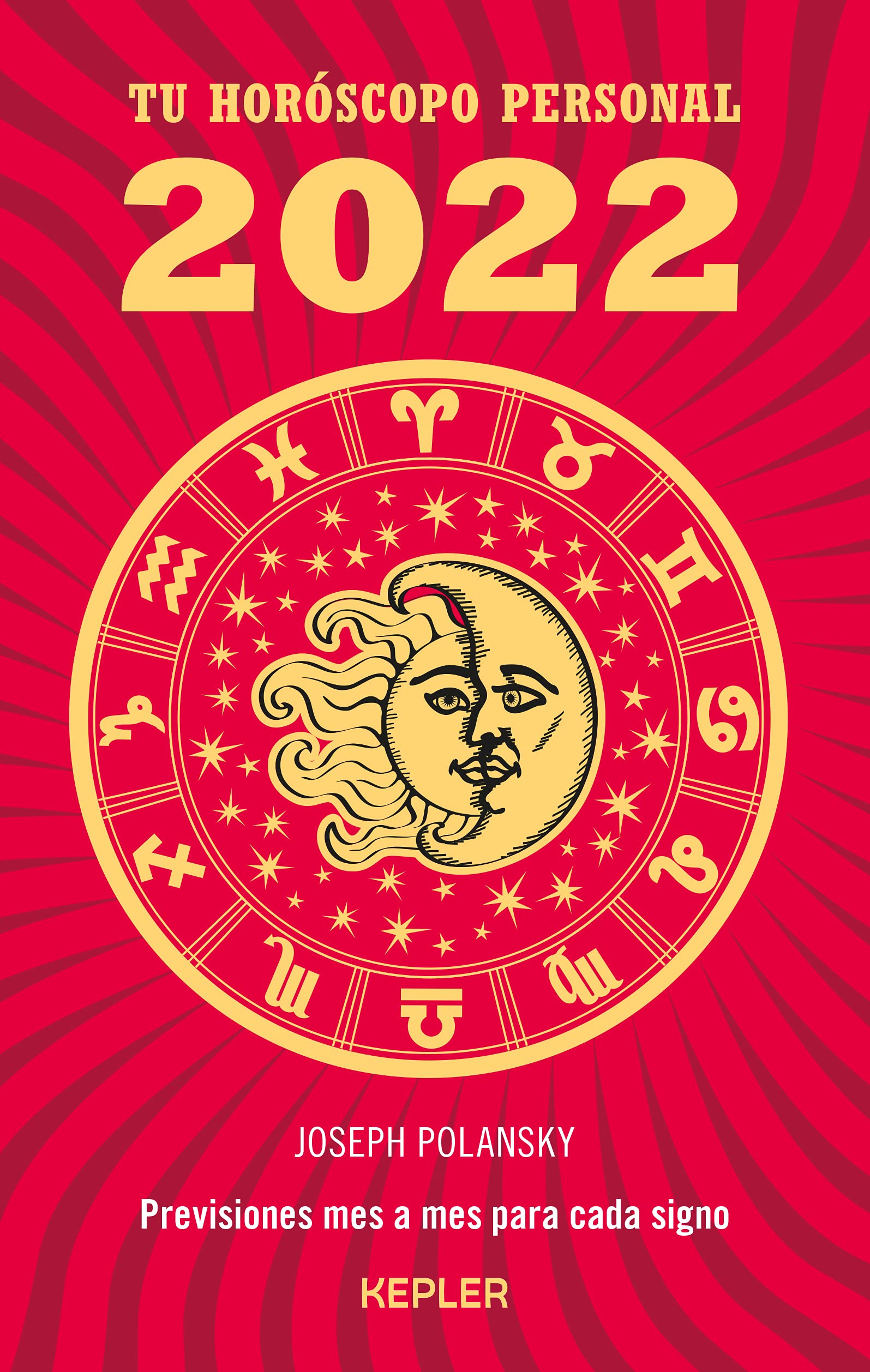 Tu horóscopo personal 2022 : previsiones mes a mes para cada signo book
