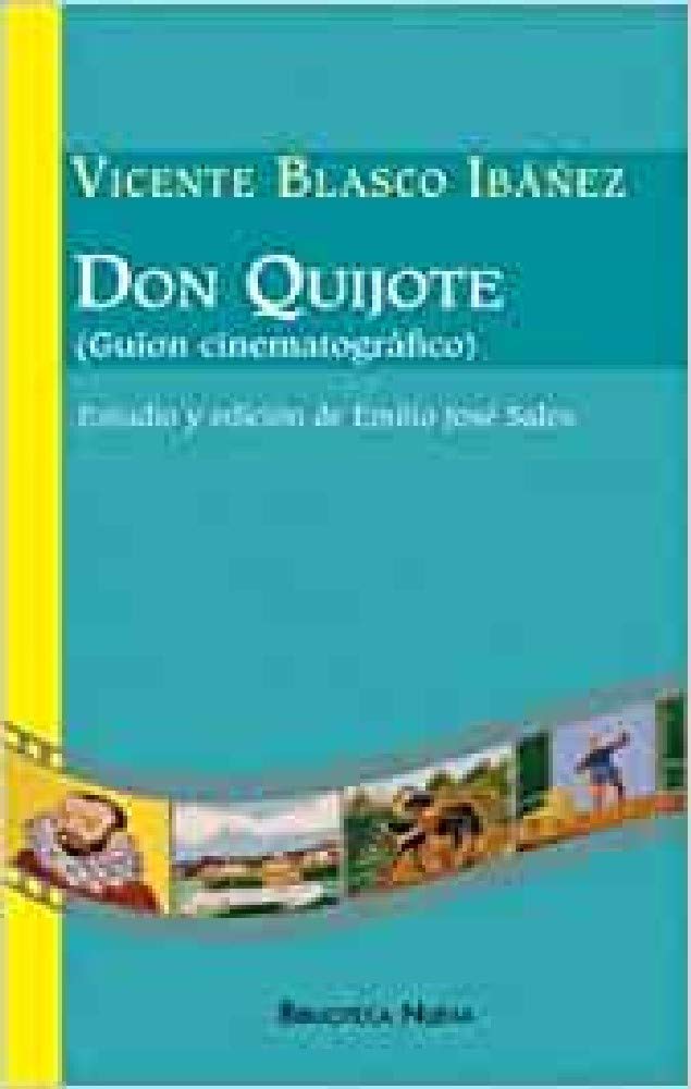 Don Quijote : guión cinematográfico Contemporary literature