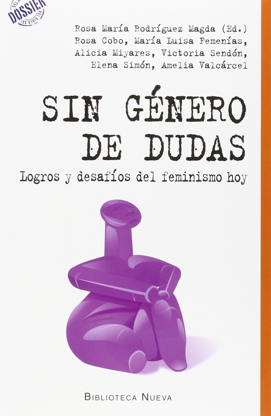 Sin género de dudas: Logros y desafíos del feminismo hoy book