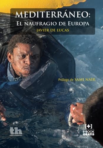Mediterráneo : el naufragio de Europa Philosophy