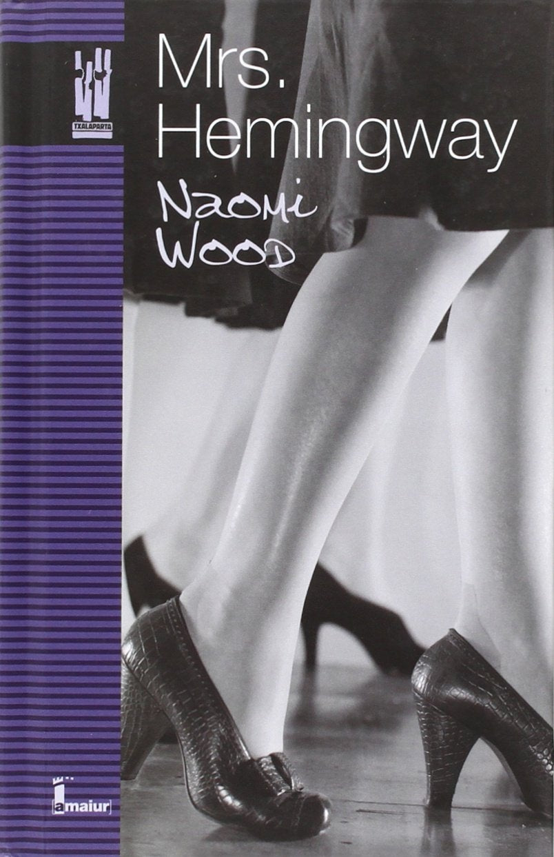 MRS. HEMINGWAY (AMAIUR) Contemporary literature