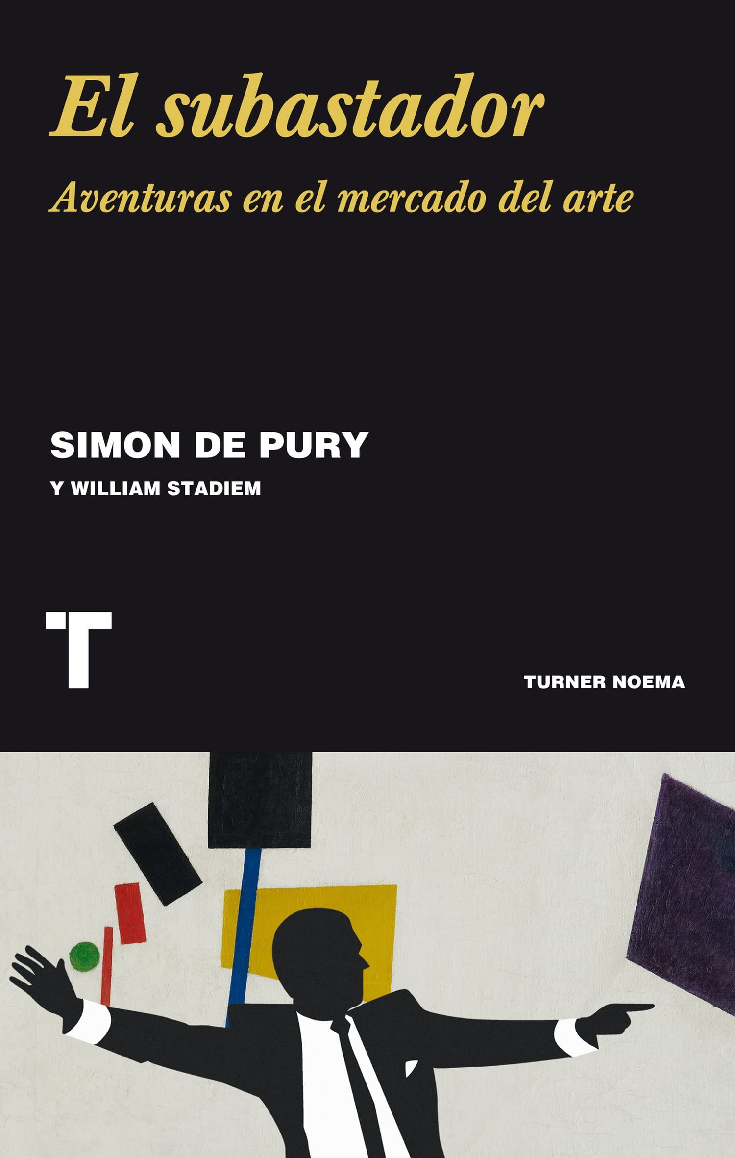 El subastador: aventuras en el mercado del arte Non-fiction