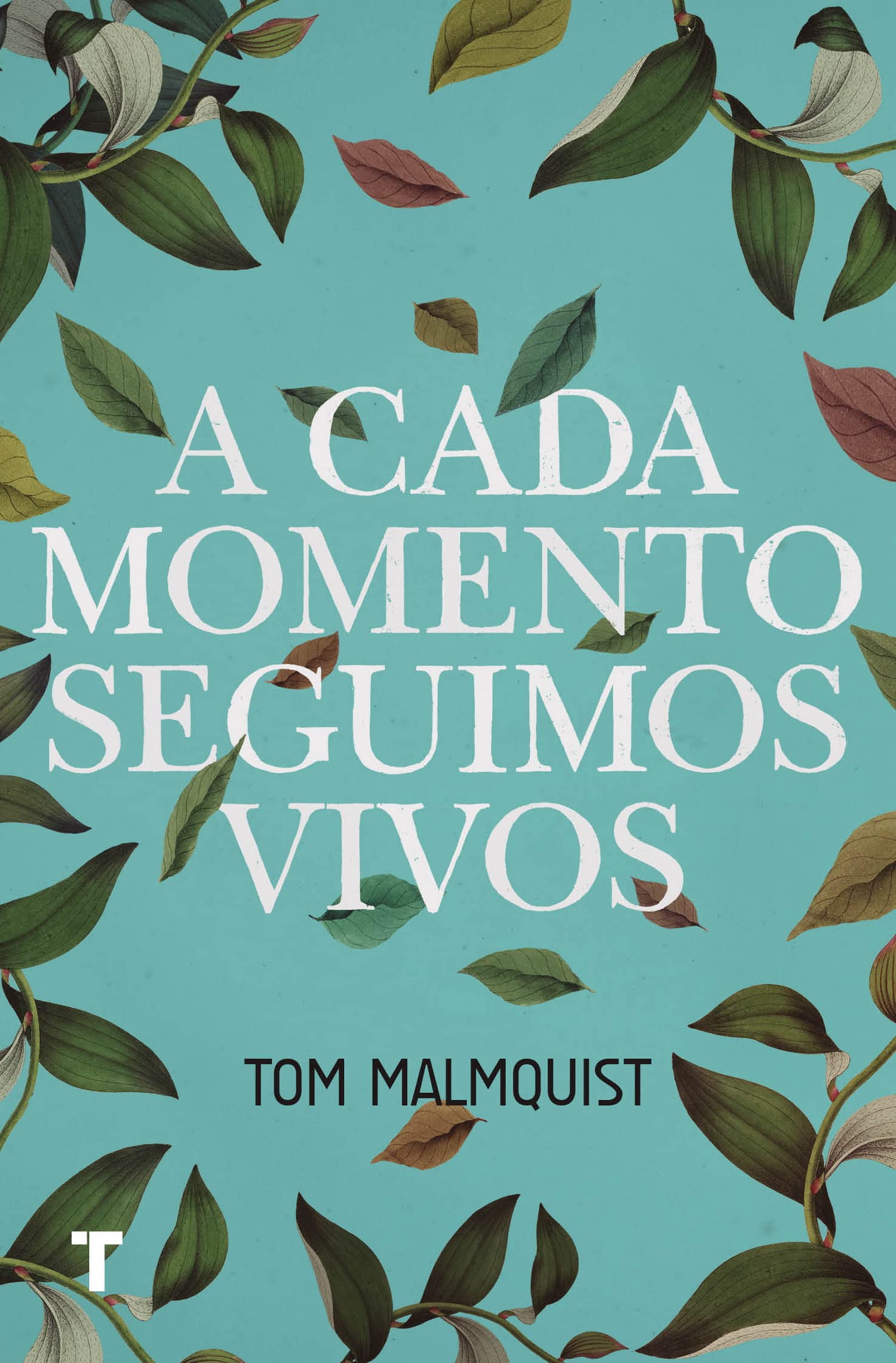 A cada momento seguimos vivos (El Cuarto de las Maravillas) Contemporary literature