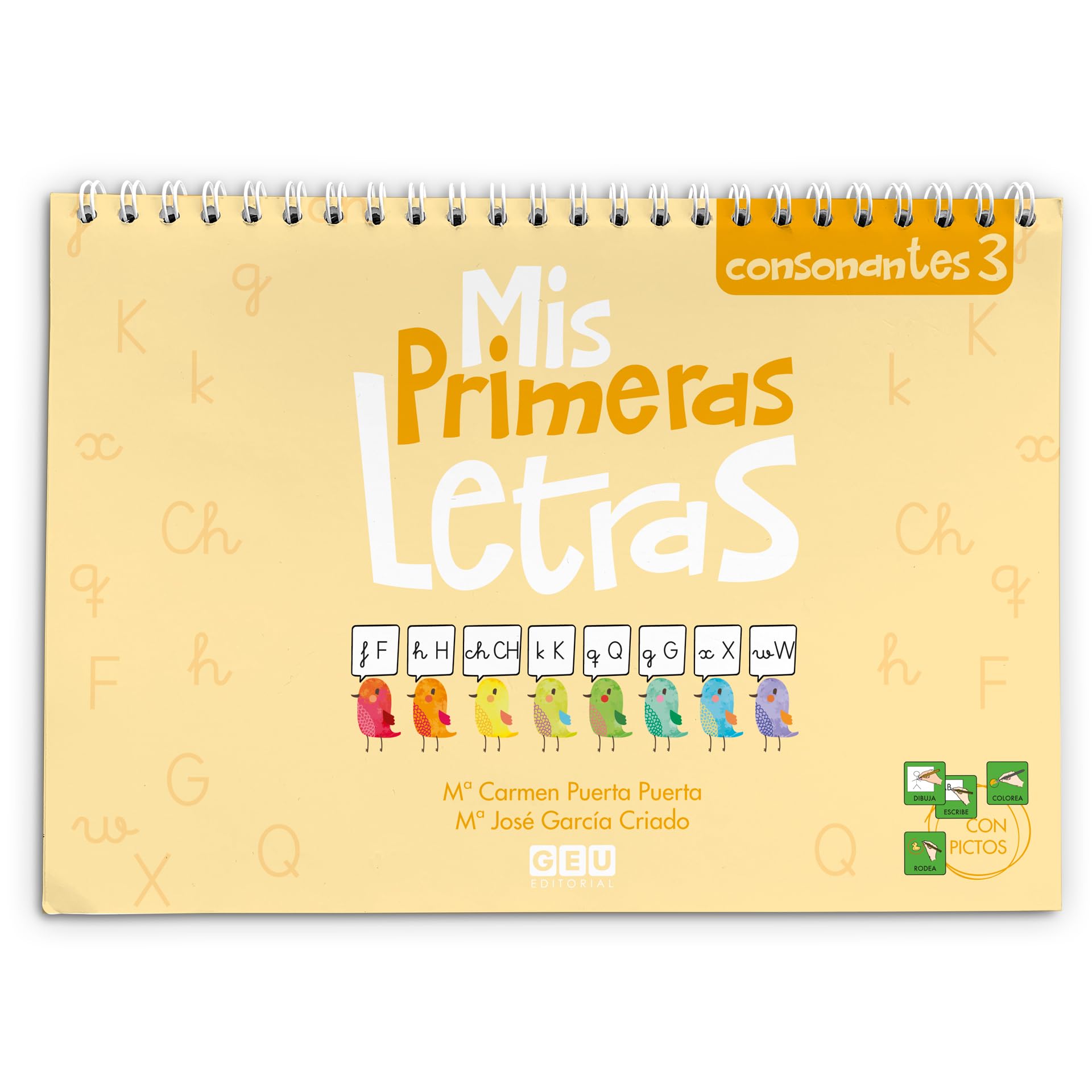 Aprender a Escribir Letras Consonantes | Mis Primeras Letras - Consonantes 3 | Educación Infantil - Editorial GEU book