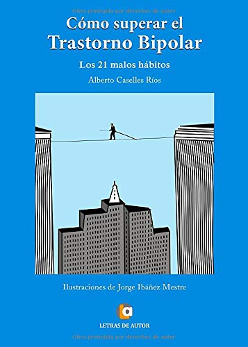 Como superar el trastorno bipolar. Los 21 malos hábitos book