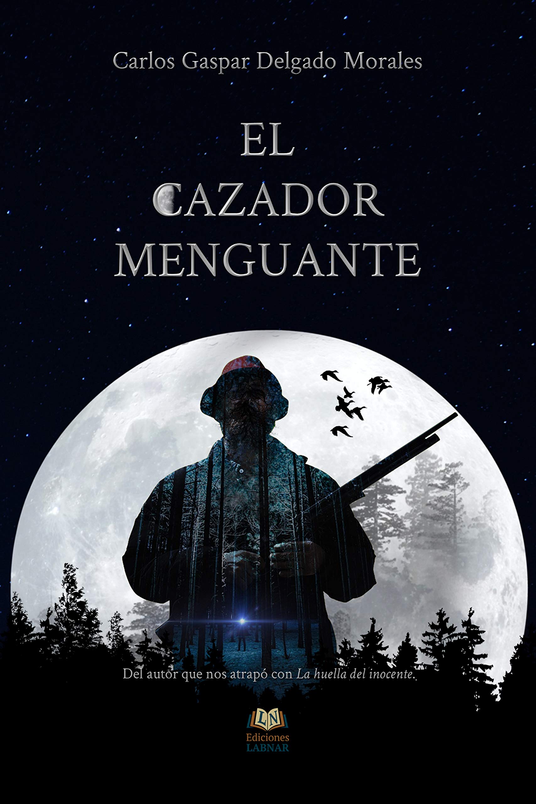 El cazador menguante book