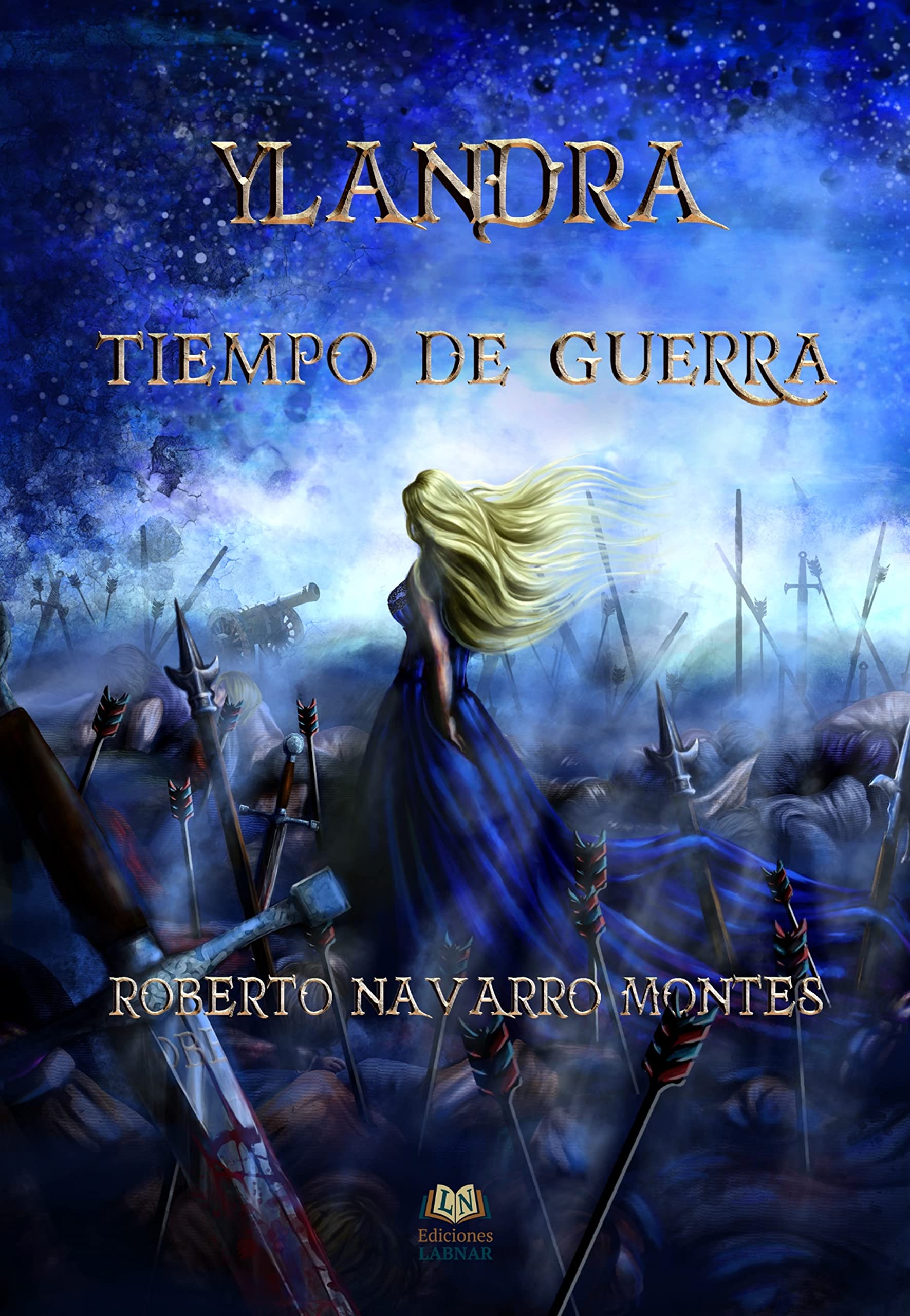 Ylandra. Tiempo de guerra Travel