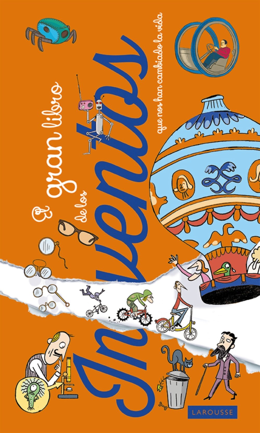 El gran libro de los inventos que nos han cambiado la vida book