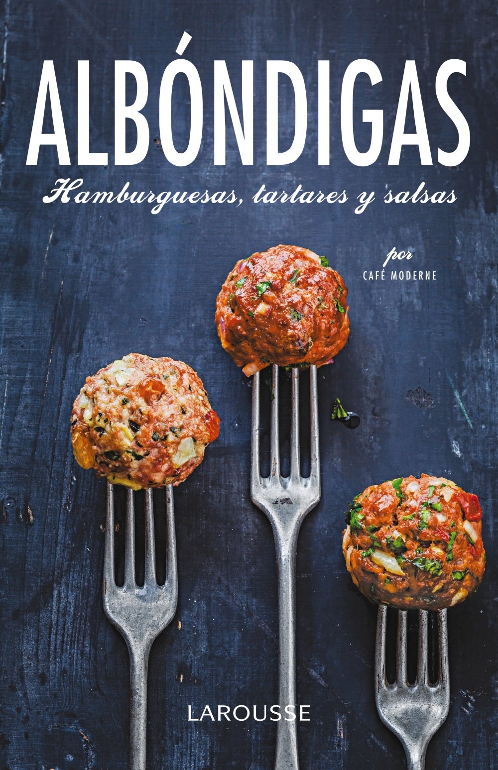 Albóndigas, hamburguesas, tartares y salsas book