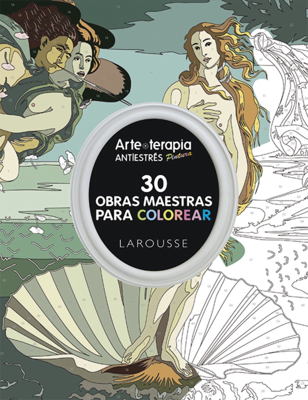Arte-terapia : 30 obras maestras para colorear book