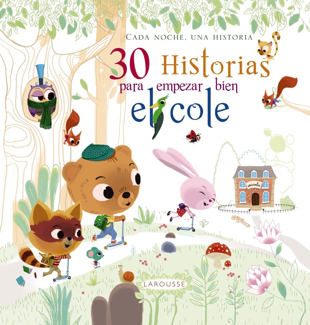 30 historias para empezar bien el cole book