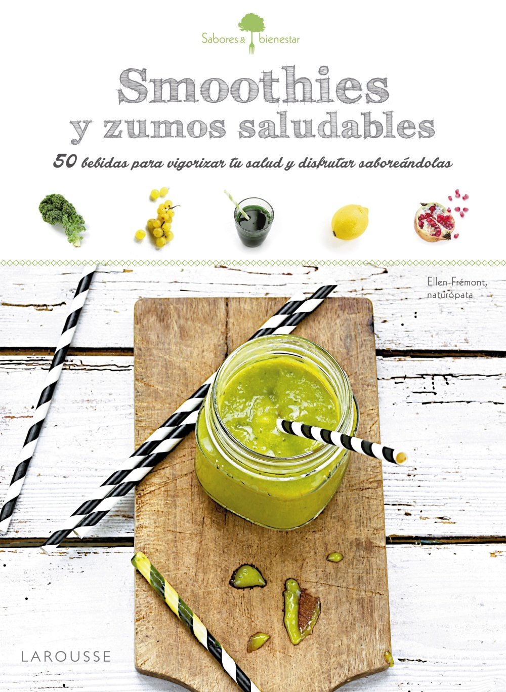 Sabores & bienestar : smoothies saludables Leisure, Home & Garden