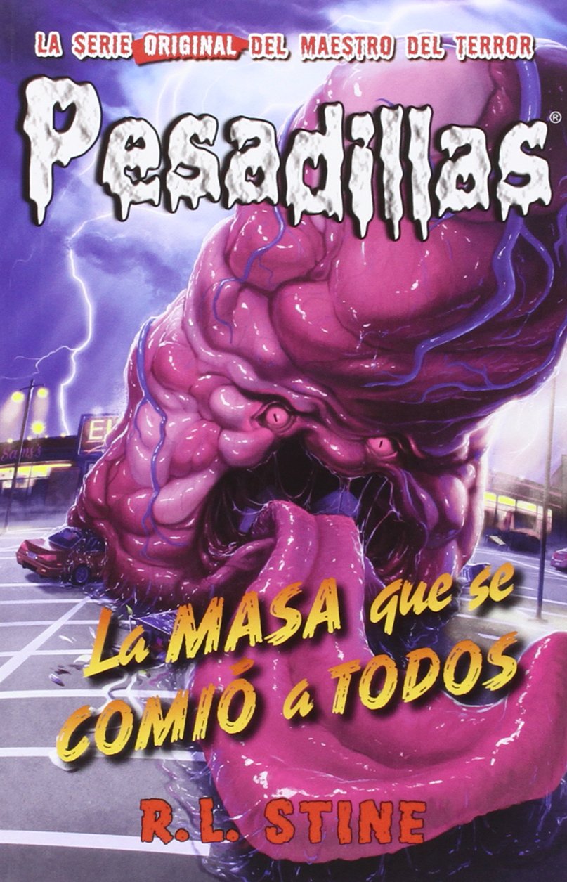 La masa que se comió a todos: Pesadillas 11 book