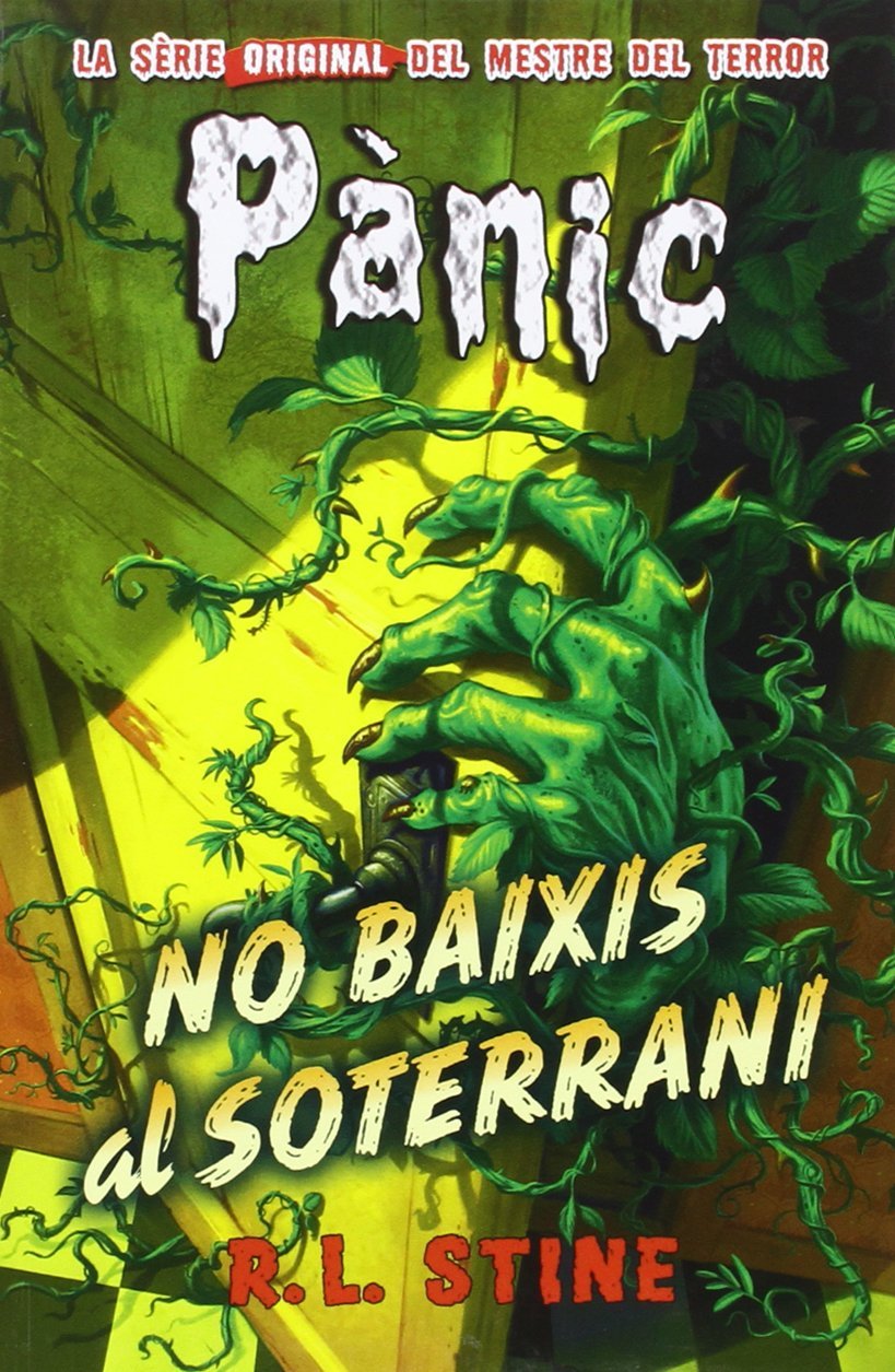 No baixis al soterrani: Pànic 12 book