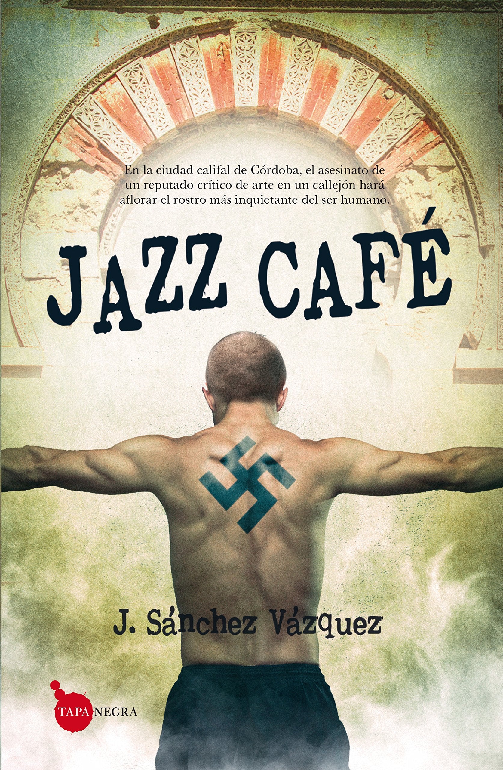Jazz Café: Premio Carmona de Novela Negra book