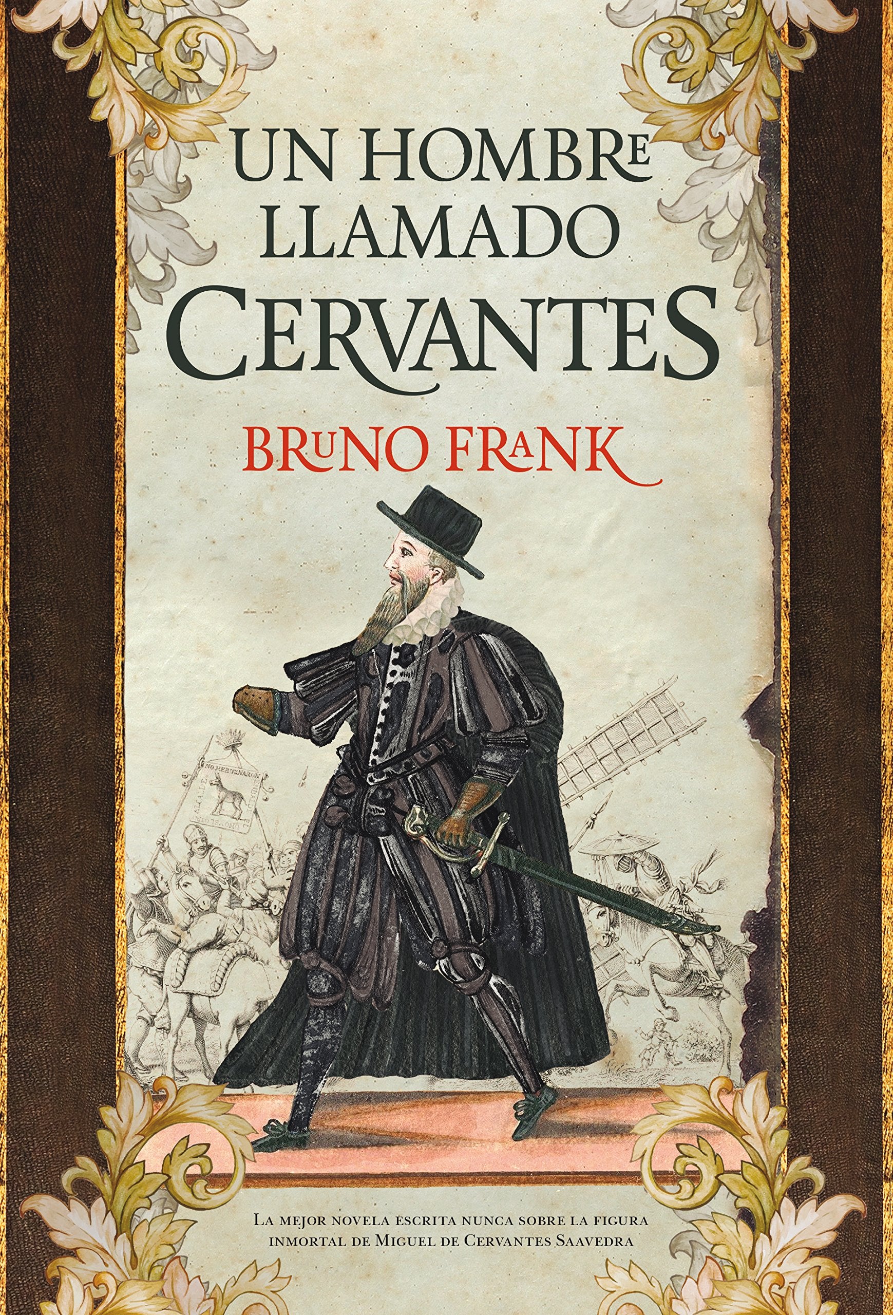 Un hombre llamado Cervantes (Novela histórica) Action & Adventure