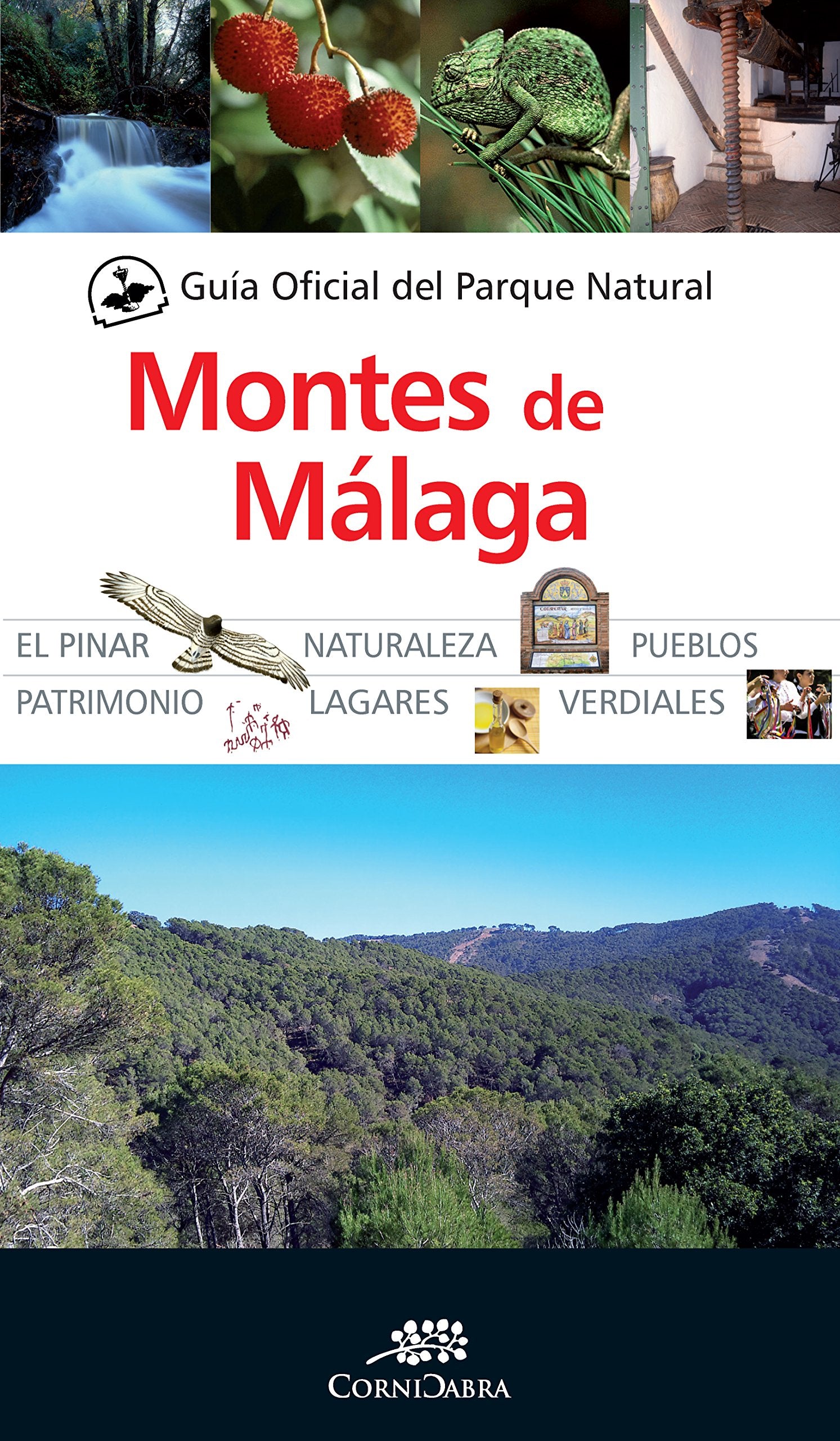 GUÍA OFICIAL DEL PARQUE NATURAL MONTES DE MÁLAGA book