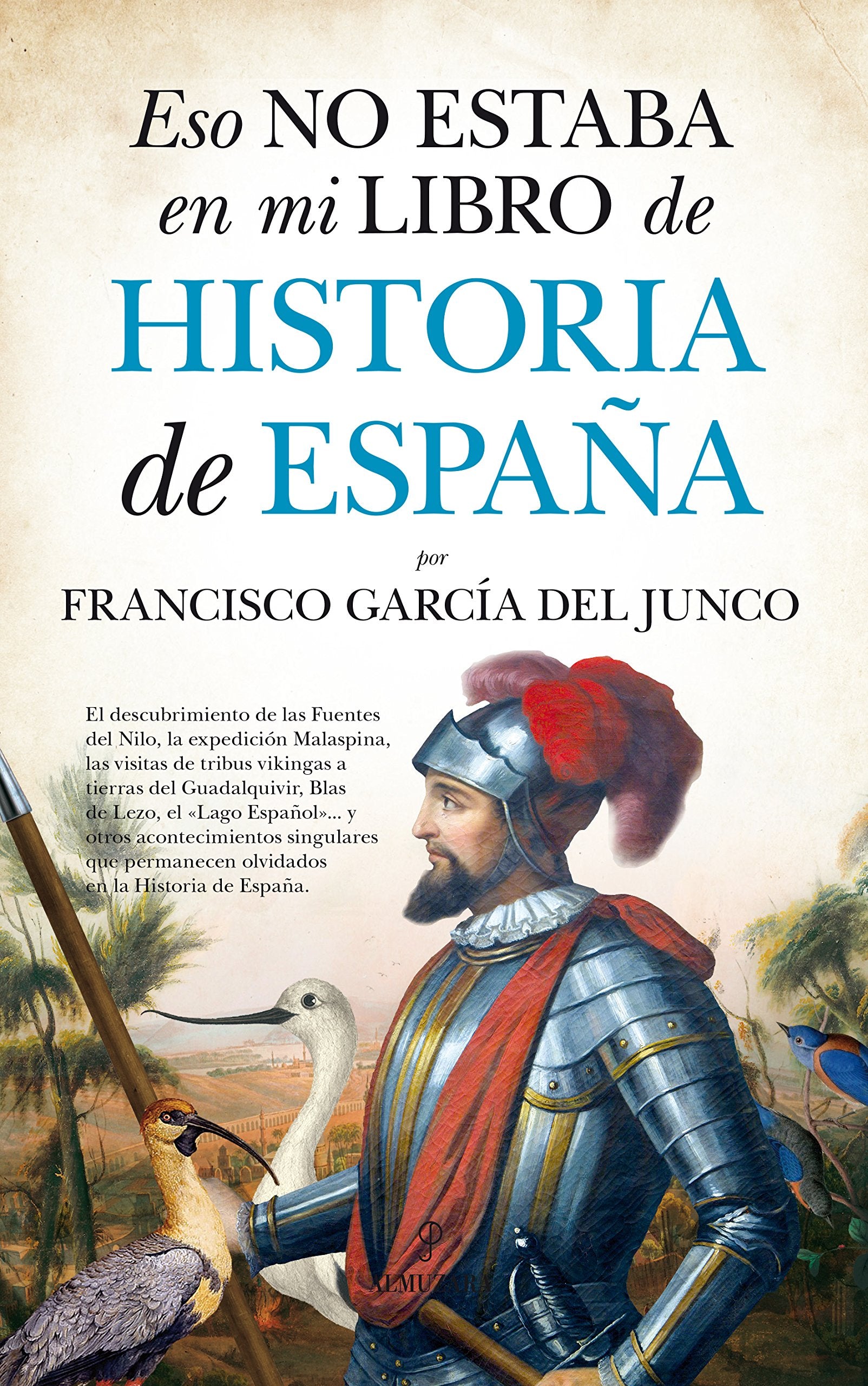 Eso no estaba en mi libro de Historia de España book