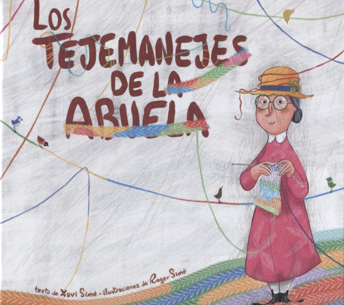 Los tejemanejes de la abuela Social Sciences